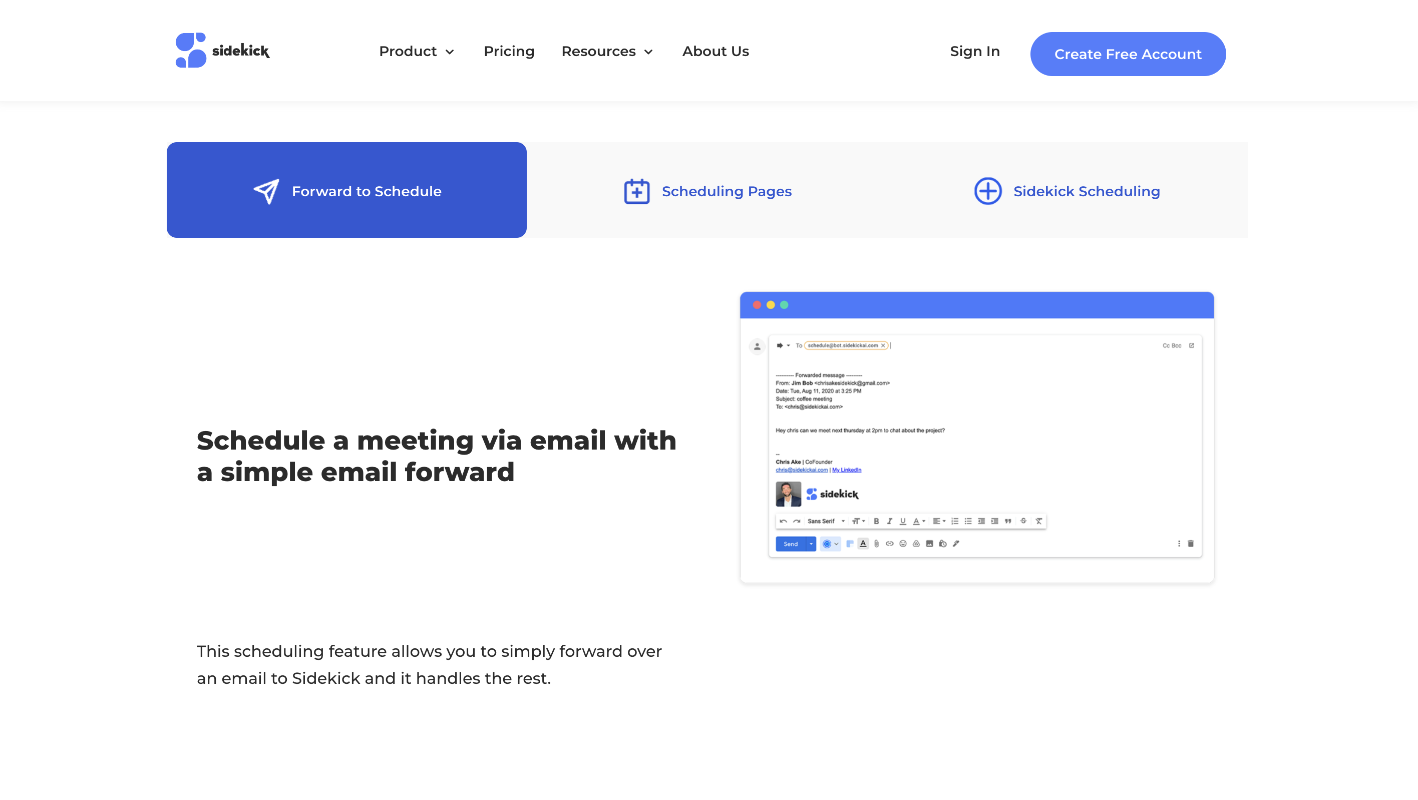 Sidekick: Pianifica, Migliora la Comunicazione ed Aumenta la Produttività
